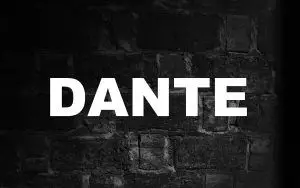 Significado de Dante y su origen