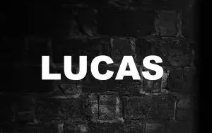 Significado de Lucas y su origen