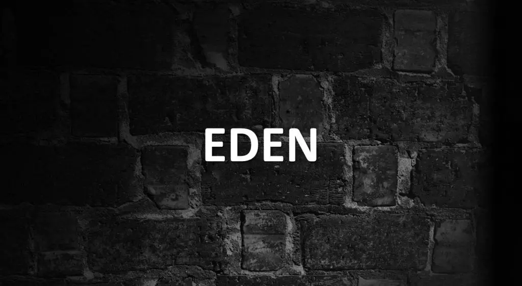 Significado de Eden, personalidad y origen