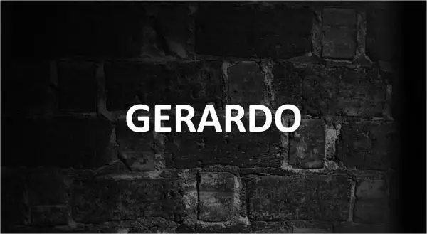 Significado de Gerardo, personalidad y origen