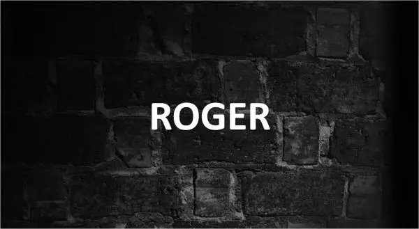 Significado de Roger, personalidad y origen