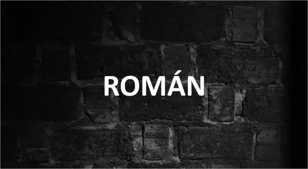 Significado de Román, personalidad y origen