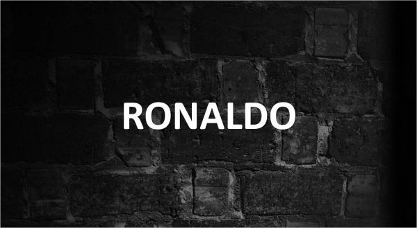 Significado de Ronaldo, personalidad y origen