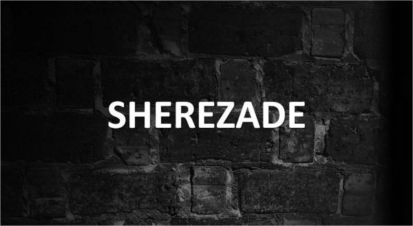 Significado de Sherezade, personalidad y origen