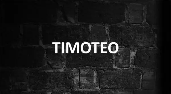 Significado de Timoteo, personalidad y origen
