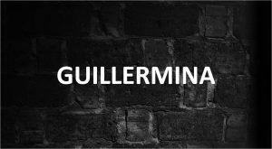 guillermina