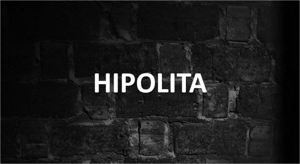 Significado de Hipolita