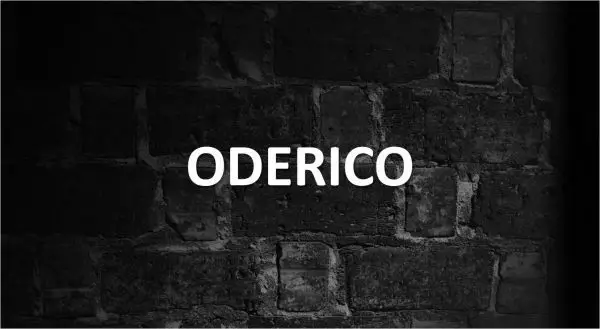 Significado de Oderico, personalidad y origen