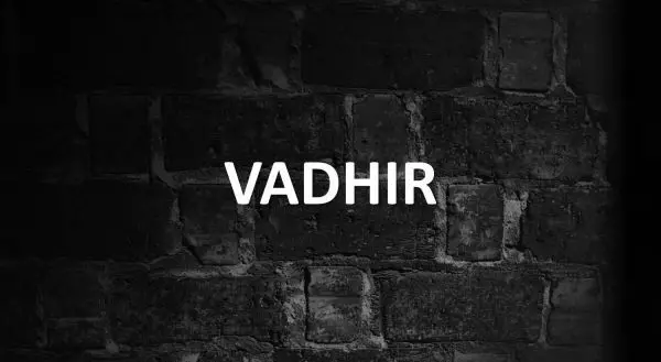 Significado de Vadhir 