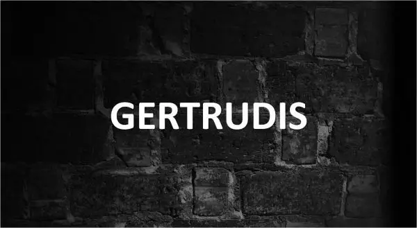 Significado de Gertrudis