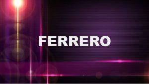 Significado del apellido Ferrero