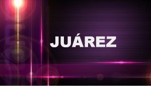 Significado del apellido Juárez