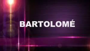 Significado del apellido Bartolomé